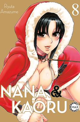 Nana & Kaoru Max #8