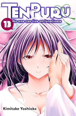 TenPuru -No One Can Live on Loneliness- #13