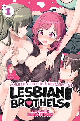 Asumi-chan is Interested in Lesbian Brothels! (Softcover) #1