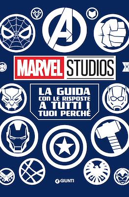 Marvel Studios: La guida con le risposte a tutti i tuoi perché