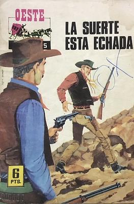 Oeste (Cheyenne-Pistoleros) #166