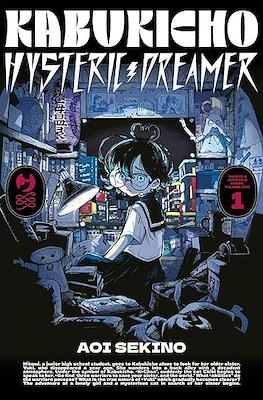 Kabukicho Hysteric Dreamer