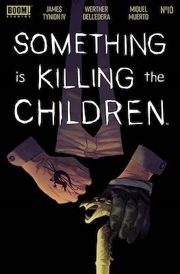 Something Is Killing The Children (Comic Book) #10