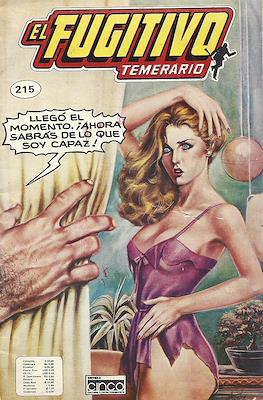 El Fugitivo Temerario #215