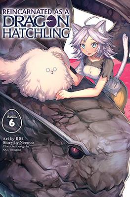 Reincarnated as a Dragon Hatchling #6