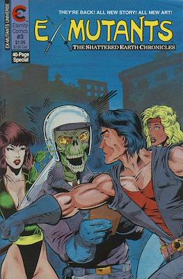 Ex-Mutants: The Shattered Earth Chronicles #3