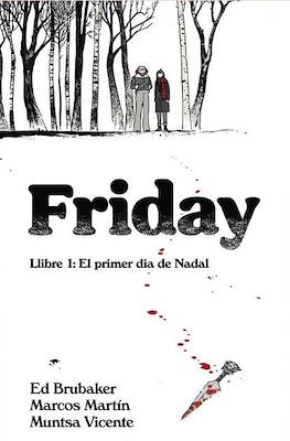 Friday (Rústica 120 pp) #1