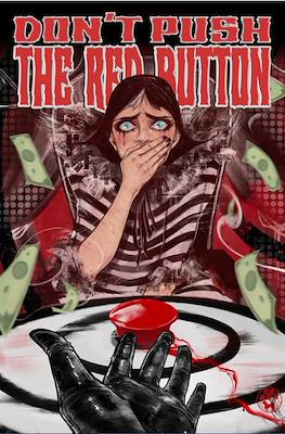 Don't Push The Red Button