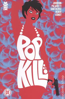 Pop Kill (2025 - Variant Covers) #1.1