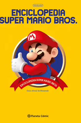 Enciclopedia Super Mario Bros (Cartoné 256 pp)