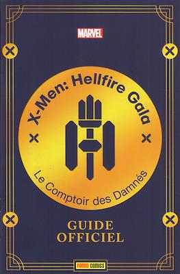 X-Men: Hellfire Gala Le Comptoir des Damnés. Guide officiel