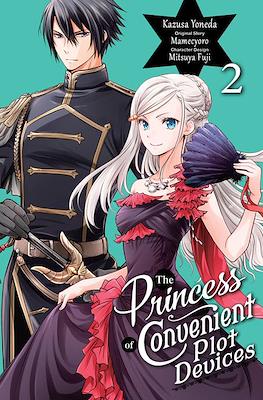 The Princess of Convenient Plot Devices #2