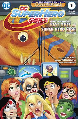 DC Superhero Girls #1. Halloween ComicFest 2017