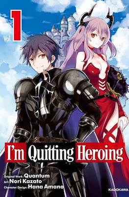 I'm Quitting Heroing (Digital) #1