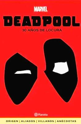 Deadpool: 30 Años de Locura