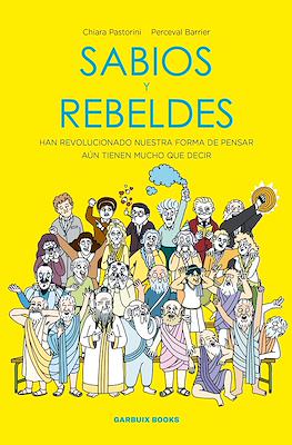 Sabios y rebeldes (Rústica 176 pp)