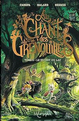 Au Chant des Grenouilles #5