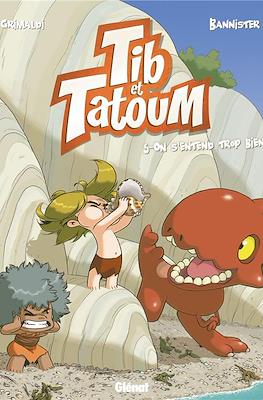 Tib et Tatoum #5