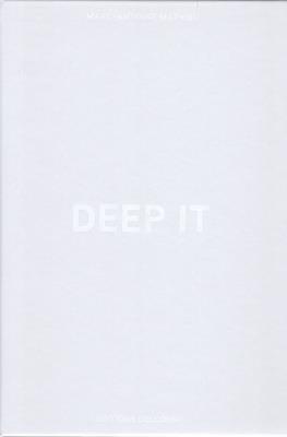 Deep It