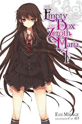 The Empty Box and Zeroth Maria
