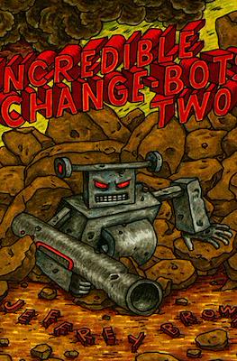 Incredible Change-Bots #2