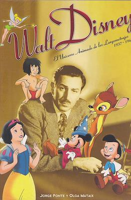 Walt Disney - El Universo animado de los largometrajes