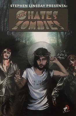 Jesus hates Zombies