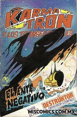 Karmatrón y Los Transformables (1986-1991) #67