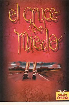 El cruce del miedo
