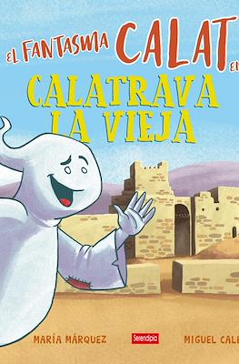El fantasma Calat en Calatrava la Vieja