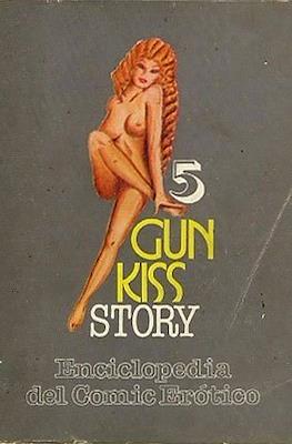 5 Gun Kiss Story. Enciclopedia del Cómic Erótico
