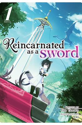 Reincarnated as a Sword