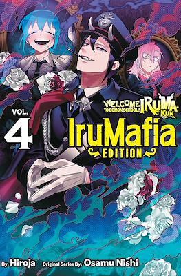 Welcome to Demon School! Iruma-kun: IruMafia Edition (Softcover) #4