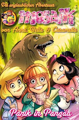 Mosaik: Die unglaublichen Abenteuer von Anna, Bella & Caramella #10