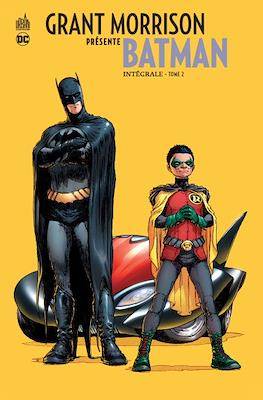 Grant Morrison présente Batman. Intégrale #2