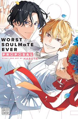 Worst Soulmate Ever: Proposal