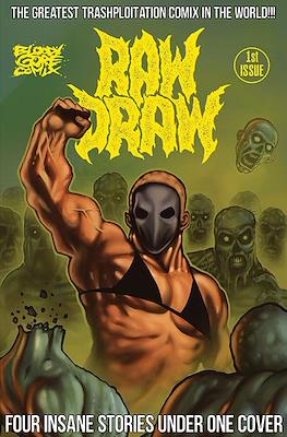 Raw Draw