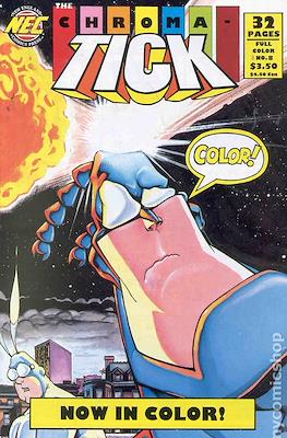 The Chroma - Tick #8