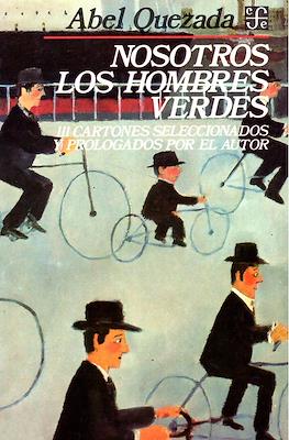 Nosotros los hombres verdes