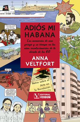 Adiós mi Habana (Rústica. 234 pp)