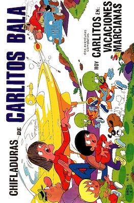 Chifladuras de Carlitos Balá #6