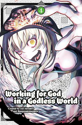 Working for God in a Godless World #4