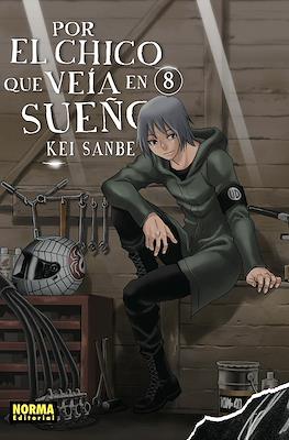 Por el chico que veía en sueños (Rústica) #8