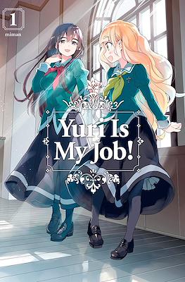 Yuri Is My Job!