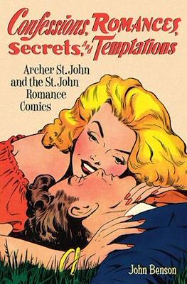 Confessions, Romances, Secrets, and Temptations: Archer St. John and the St. John Romance Comics