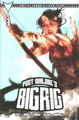 Post Malone's Big Rig (Variant Cover) #3.07