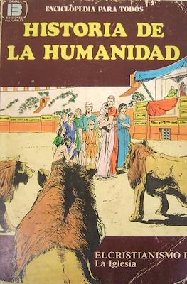 Historia de la humanidad. Enciclopedia para todos #18