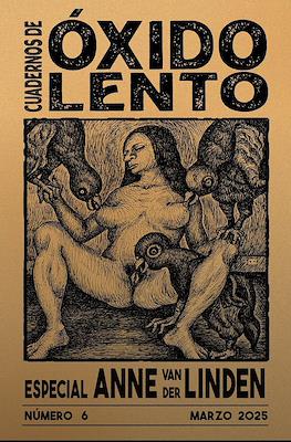 Cuadernos de Óxido Lento #6