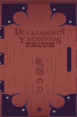 De Cazadores y Demonios HISTORIA Y MITOLOGÍA EN KIMETSU NO YAIBA