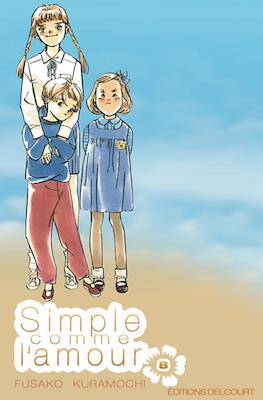 Simple comme l'amour #8